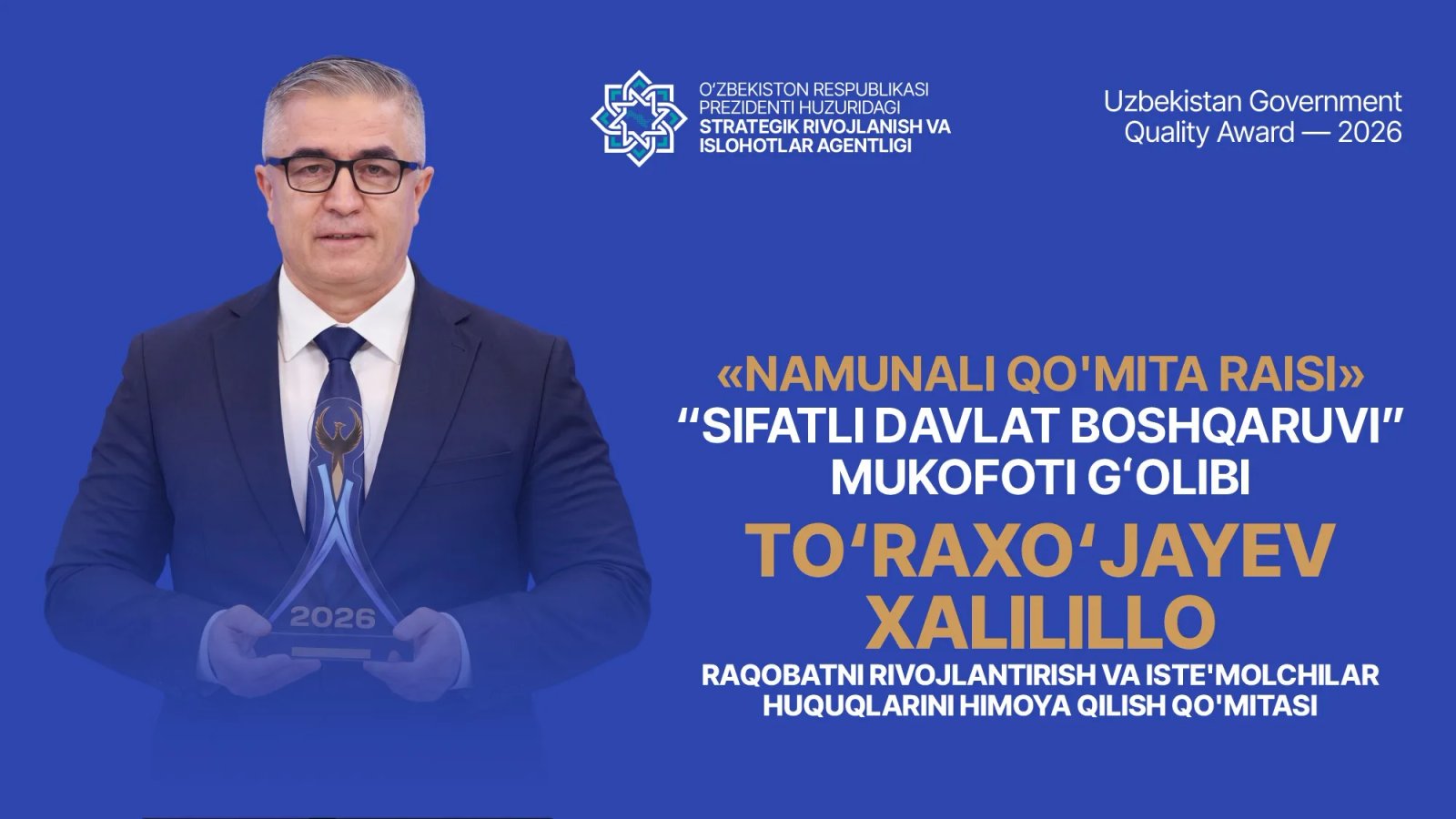 Raqobat qo‘mitasi raisi “Sifatli davlat boshqaruvi” mukofoti sohibi